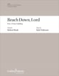 Reach Down, Lord SATB choral sheet music cover